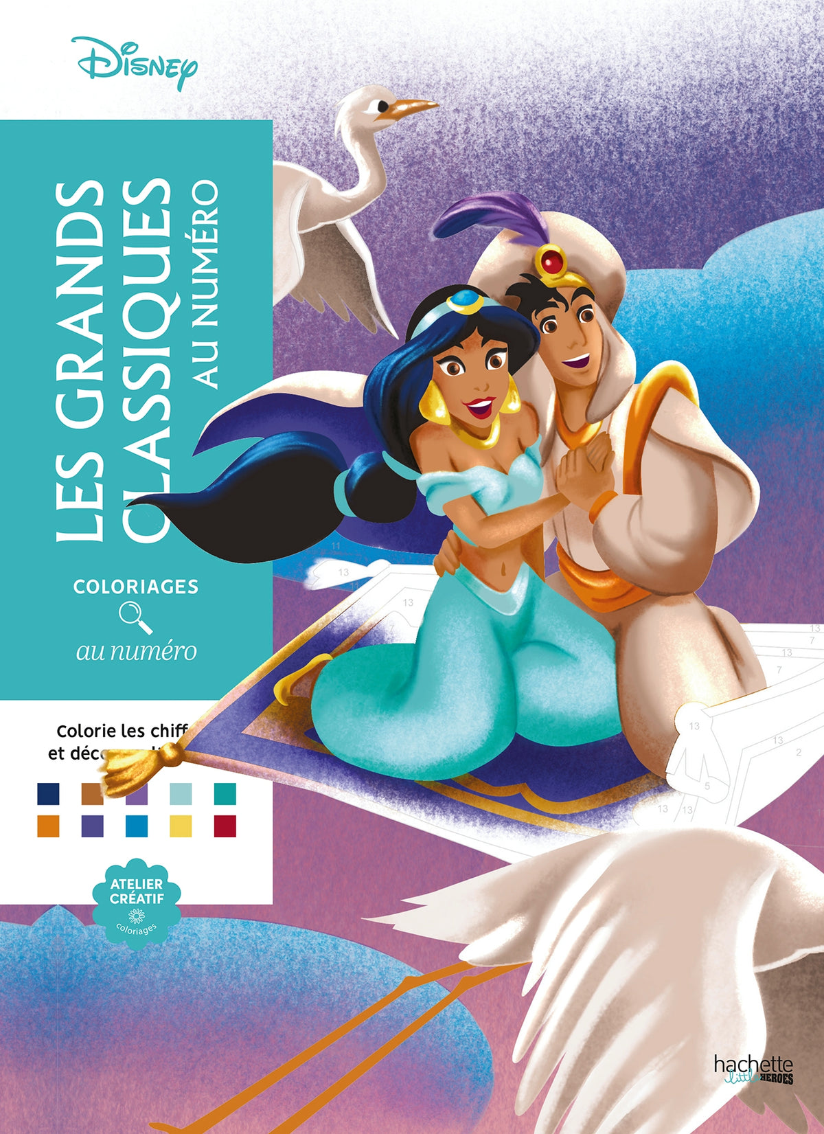 COLORIAGES DISNEY - LES GRANDS CLASSIQUES (LIVRE DE COLORIAGE PAR NUMÉROS)