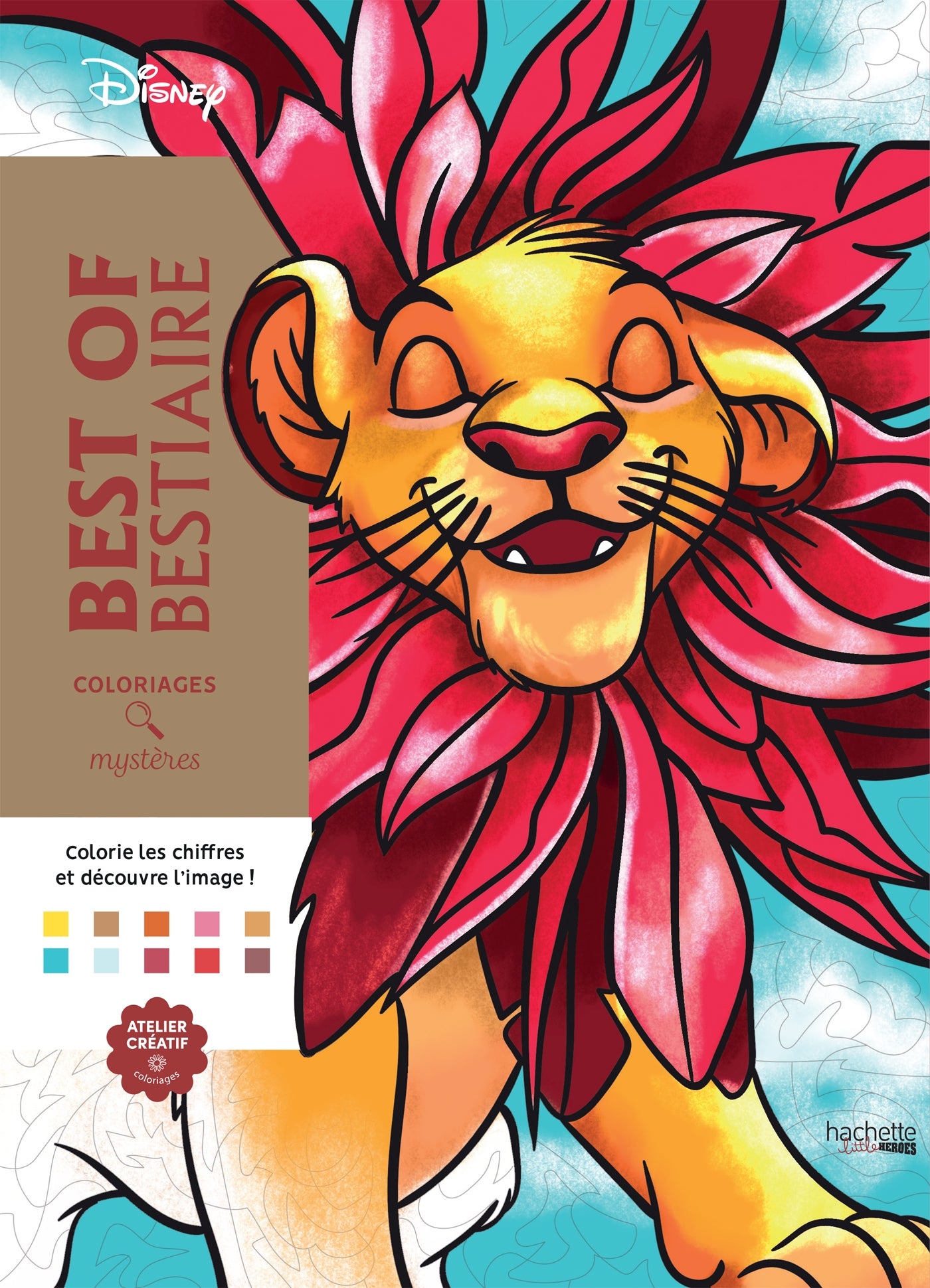 COLORIAGES MYSTÈRES DISNEY - BEST OF BESTIAIRE (LES PLUS BELLES BÊTES) (LIVRE DE COLORIAGE PAR NUMÉROS)