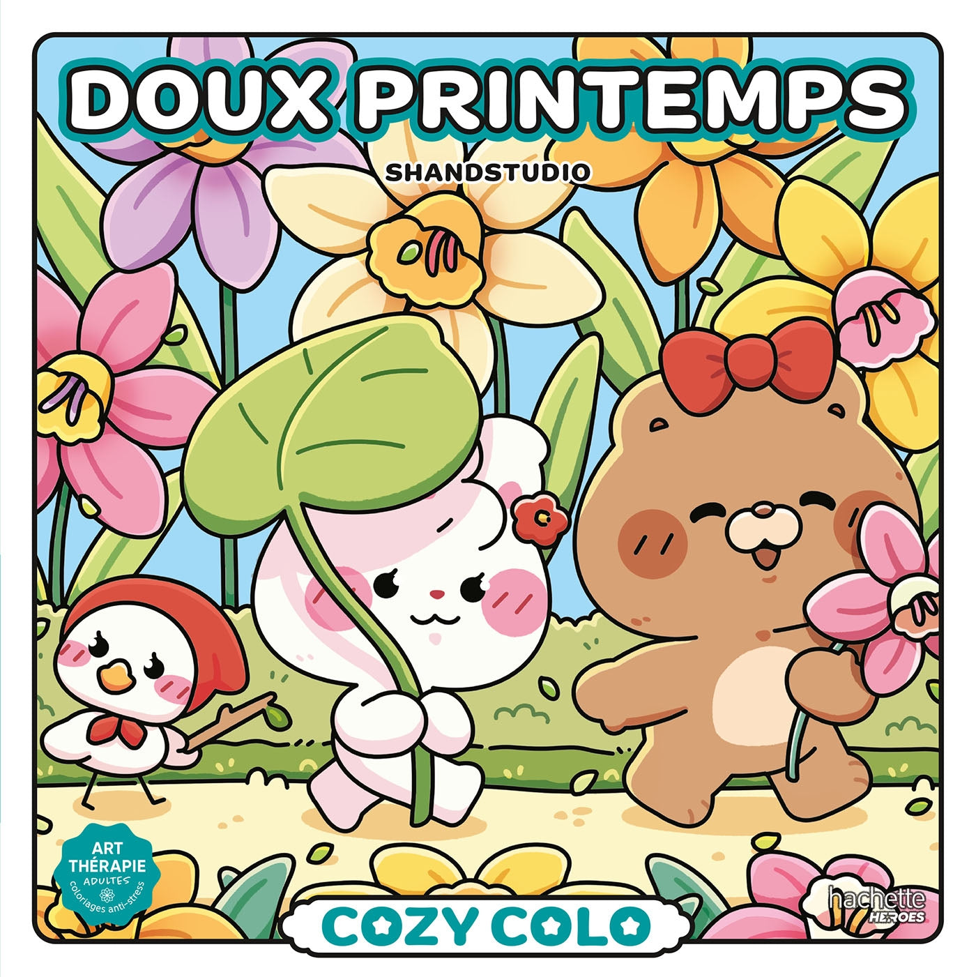 COLORIAGES ZEN ET MIGNONS (COSY COLO) - DOUX PRINTEMPS - SHANDSTUDIO (LIVRE DE COLORIAGE)