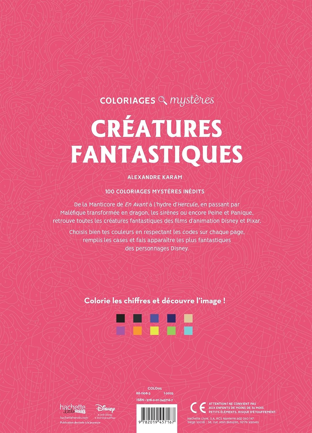 COLORIAGES MYSTÈRES DISNEY - CRÉATURES FANTASTIQUES (LIVRE DE COLORIAGE PAR NUMÉROS)