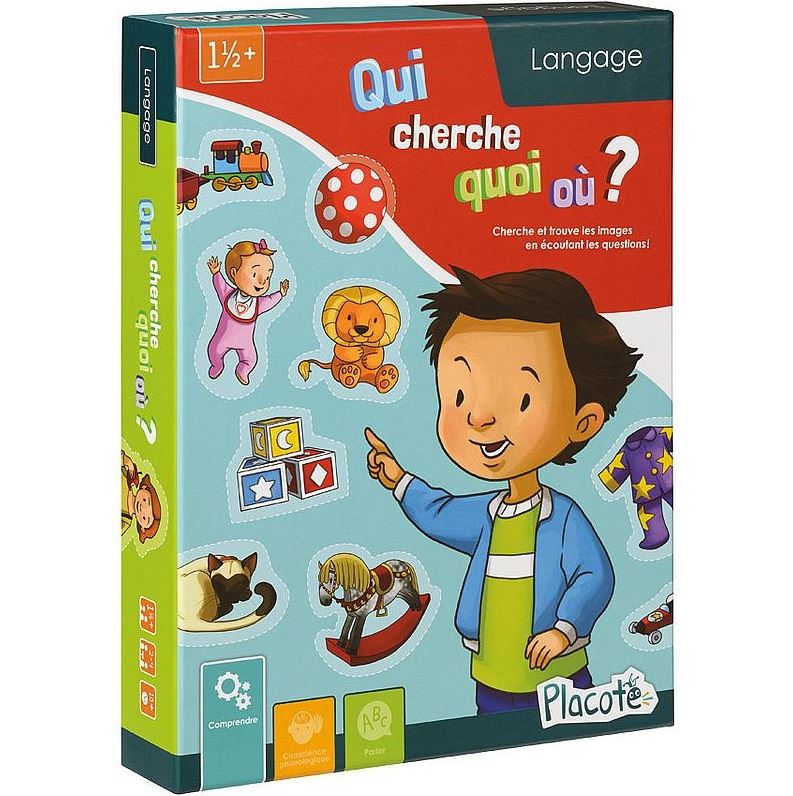JEU PLACOTE - QUI CHERCHE QUOI OÙ?