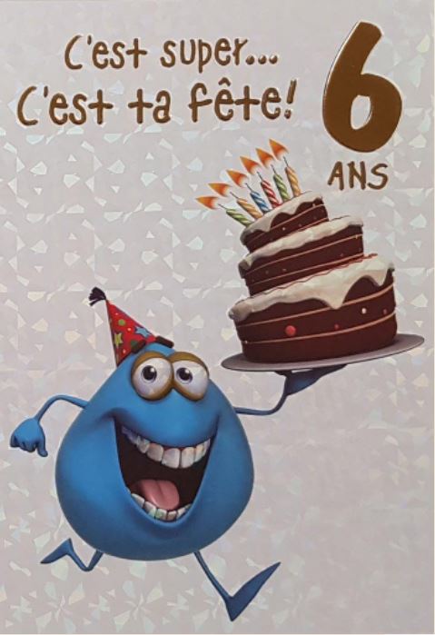6 ANS - CARTE D'ANNIVERSAIRE GÉNÉRALE - C'EST SUPER C'EST TA FÊTE 6 ANS - DE MILLBROOK