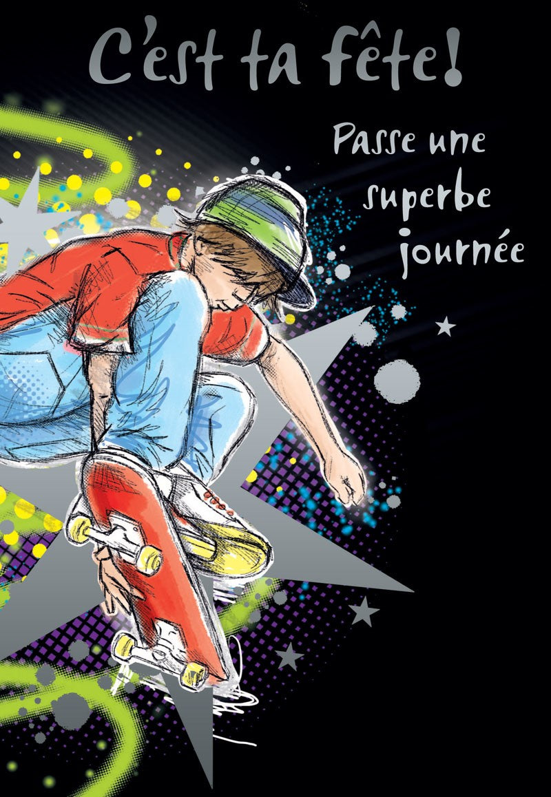 ANNIVERSAIRE - C'EST TA FÊTE! PASSE UNE SUPERBE JOURNÉE