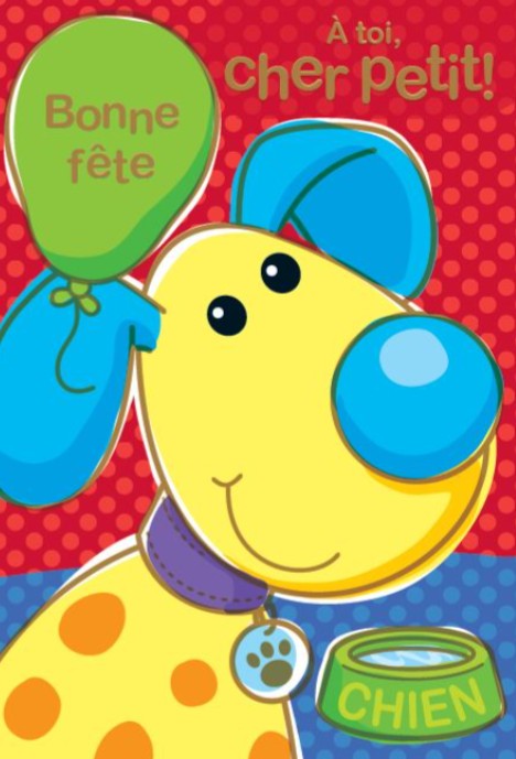 CARTE D'ANNIVERSAIRE BONNE FÊTE À TOI CHER PETIT !