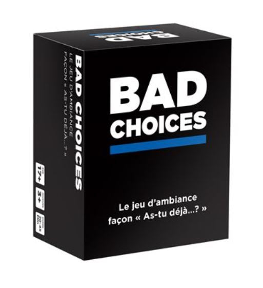 JEU BAD CHOICES - Version française