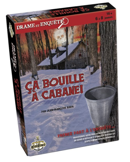 JEU DRAME ET ENQUÊTE - ÇA BOUILLE À LA CABANE