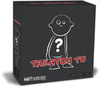 JEU TAKATCH TU - PARTY CRASHERS